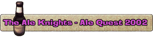 The Ale Knights - Ale Quest 2002